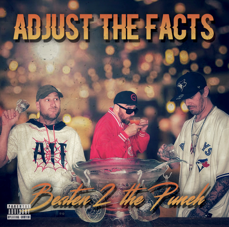 Adjust The Facts - Beaten 2 The Punch